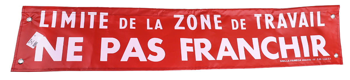 Fabric Prohibition Sign, Limite de la zone de travail – Ne pas franchir, French
