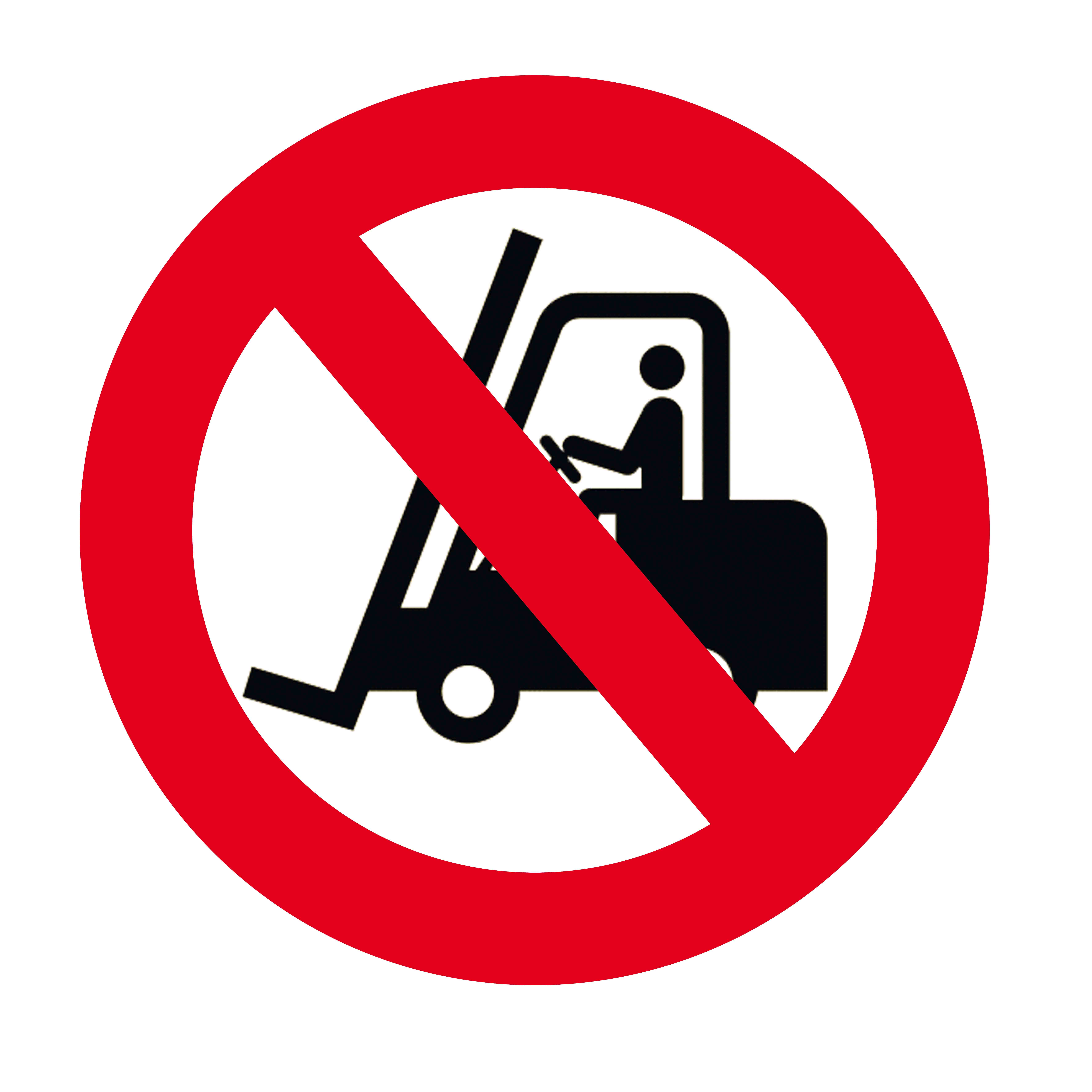 PVC Forklift Forbidden Prohibition Sign