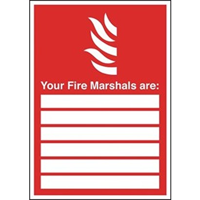 Polypropylene Fire Safety Sign, Your Fire Marshals Are With English Text Self-Adhesive