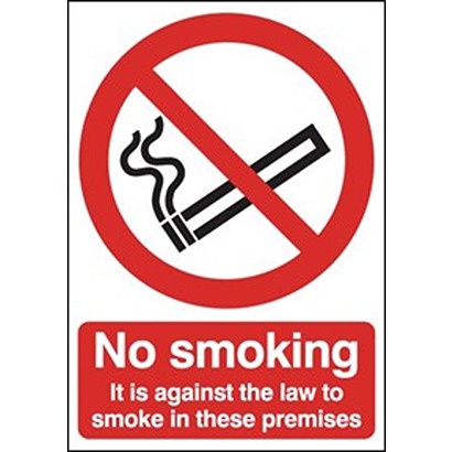 Vinyl Polyester No Smoking Prohibition Sign, No Smoking It Is Against The Law, English