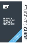 Student's Guide → the IET Wiring Regulations, 2nd edition by IET